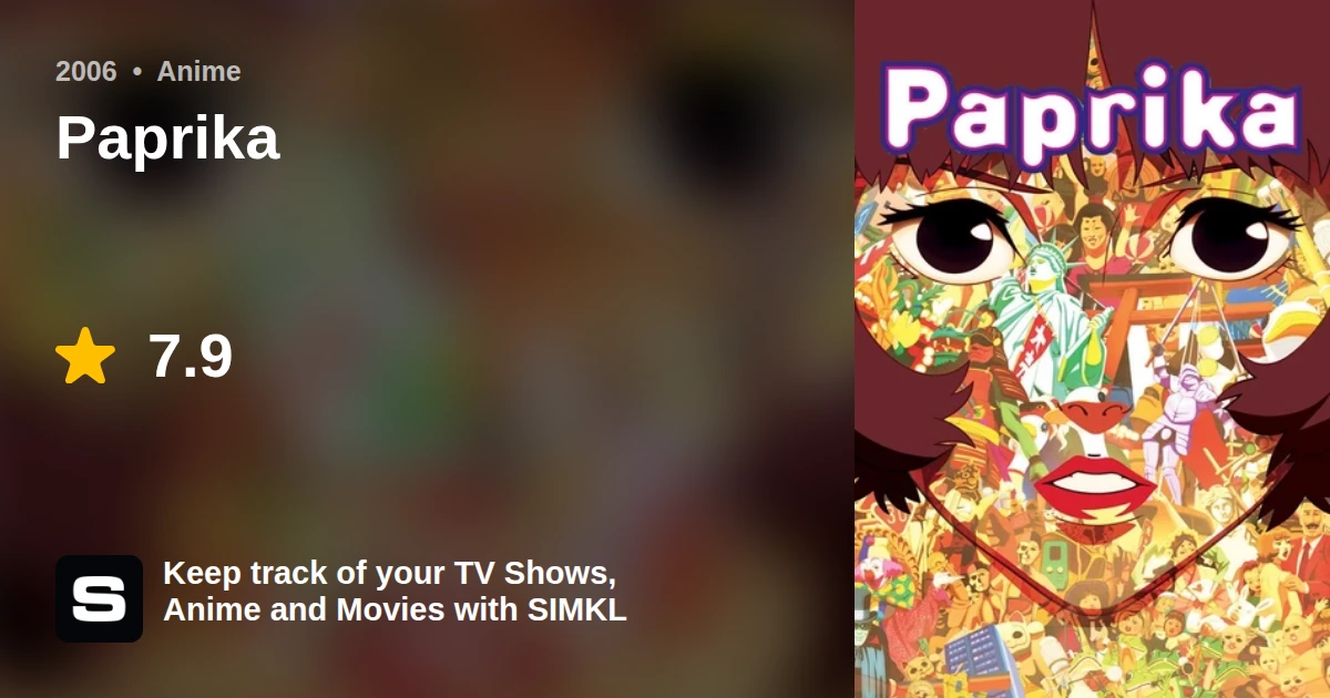 Paprika (Anime Movie 2006)
